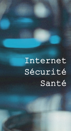 Internet Sécurité Santé